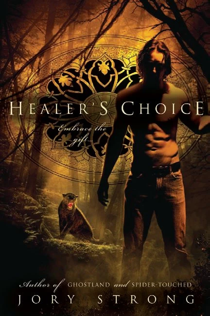 Healer’s Choice (Ghostland #3) by Jory Strong