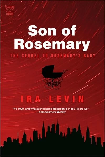 Son of Rosemary (Rosemary's Baby #2) by Ira Levin