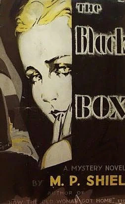 The Black Box by M. P. Shiel