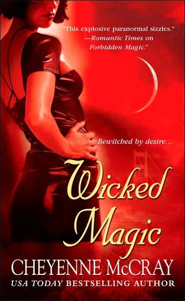 Wicked Magic (D'Anu #3) by Cheyenne McCray