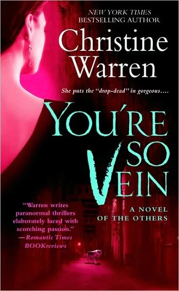 You're So Vein (The Others #14) by Christine Warren
