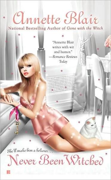 Never Been Witched (Triplet Witch Trilogy #3) by Annette Blair