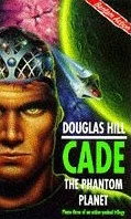 The Phantom Planet (Cade #3) by Douglas Hill