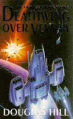 Deathwing Over Veynaa (The Last Legionary #2) by Douglas Hill