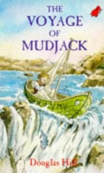 The Voyage of MudJack by Douglas Hill