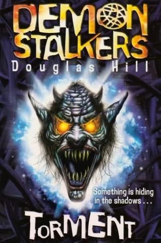 Torment (Demon Stalkers #2) by Douglas Hill