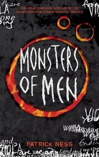 Monsters of Men (Chaos Walking #3) by Patrick Ness