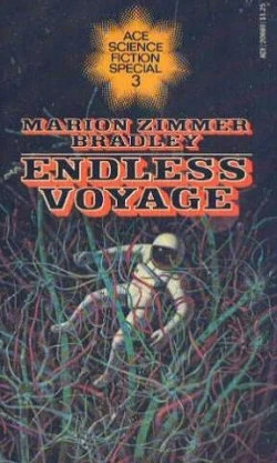 Endless Voyage by Marion Zimmer Bradley