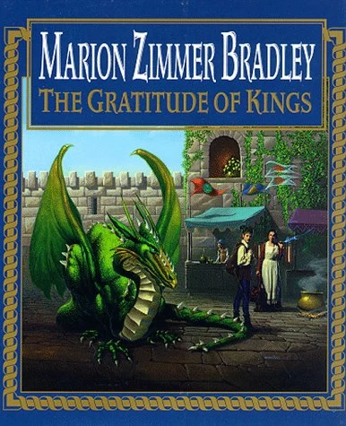 The Gratitude of Kings (Thieves' World (other novels)) by Marion Zimmer Bradley