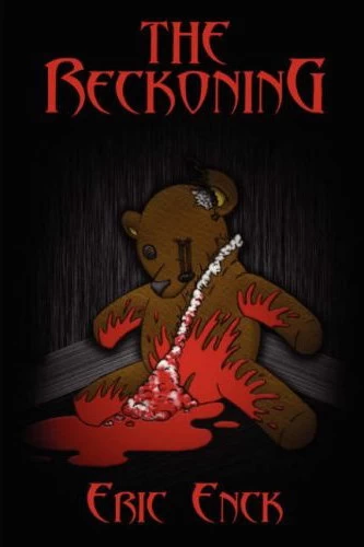 The Reckoning by Eric Enck