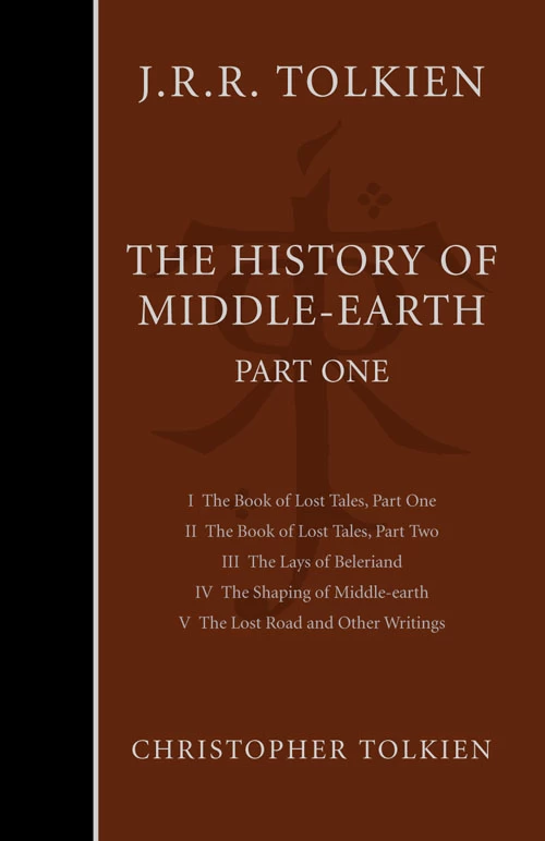 The History of Middle-earth: Part One