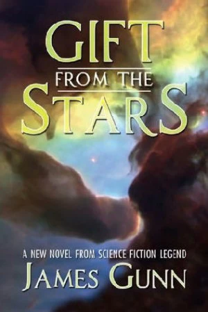 Gift from the Stars by James Gunn