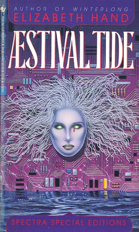 Aestival Tide (Winterlong) by Elizabeth Hand