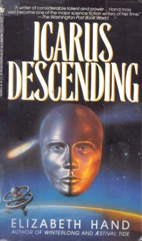 Icarus Descending (Winterlong) by Elizabeth Hand