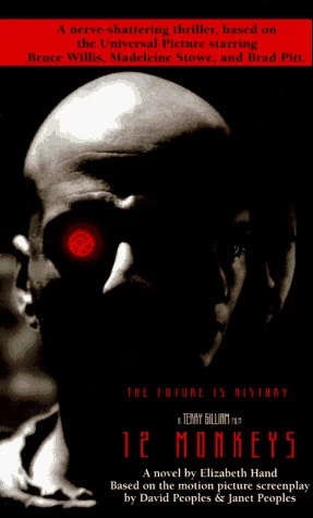 12 Monkeys by Elizabeth Hand