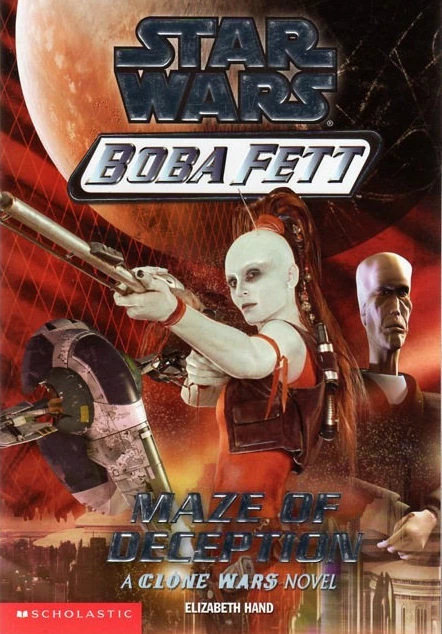 Maze of Deception (Star Wars: Boba Fett #3) by Elizabeth Hand