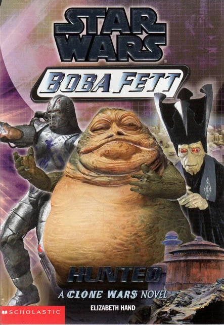 Hunted (Star Wars: Boba Fett #4) by Elizabeth Hand