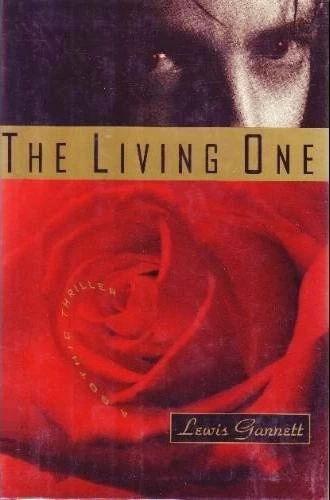 The Living One by Lewis Gannett