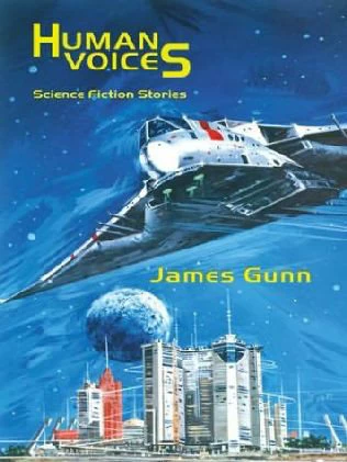 Human Voices by James Gunn