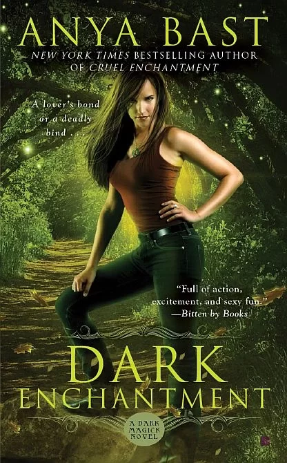 Dark Enchantment (Dark Magick #3) by Anya Bast