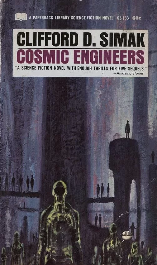 Cosmic Engineers by Clifford D. Simak