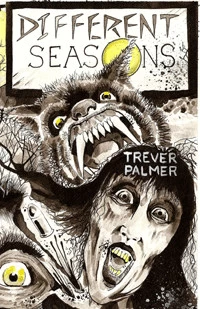 Different Seasons by Trever Palmer