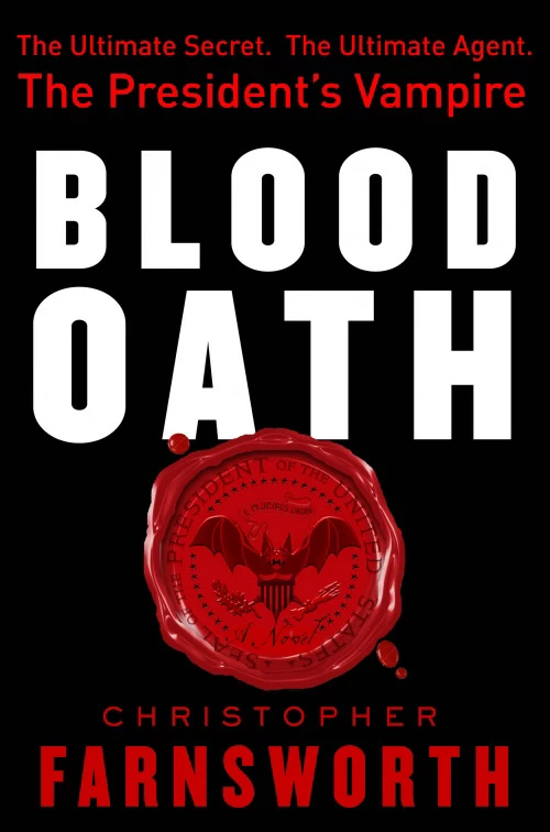 Blood Oath (Nathaniel Cade #1) by Christopher Farnsworth