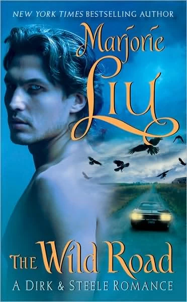 The Wild Road (Dirk & Steele #8) by Marjorie M. Liu