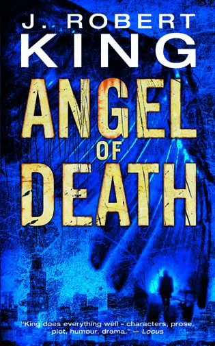 Angel of Death by J. Robert King