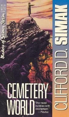 Cemetery World by Clifford D. Simak