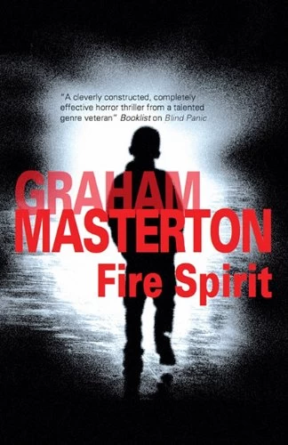 Fire Spirit by Graham Masterton