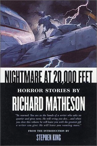 Nightmare at 20,000 Feet by Richard Matheson