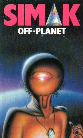 Off-Planet by Clifford D. Simak
