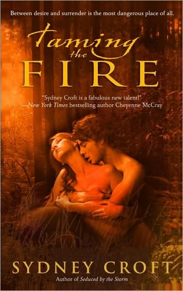 Taming the Fire (ACRO Series #4) by Sydney Croft