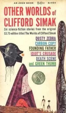 Other Worlds of Clifford Simak by Clifford D. Simak