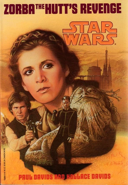 Zorba the Hutt's Revenge (Star Wars: Jedi Prince #3) by Paul Davids, Hollace Davids