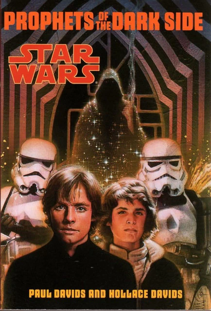 Prophets of the Dark Side (Star Wars: Jedi Prince #6) by Paul Davids, Hollace Davids