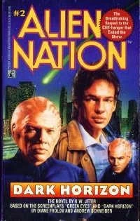 Dark Horizon (Alien Nation #2) by K. W. Jeter