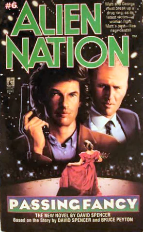 Passing Fancy (Alien Nation #6) by David Spencer