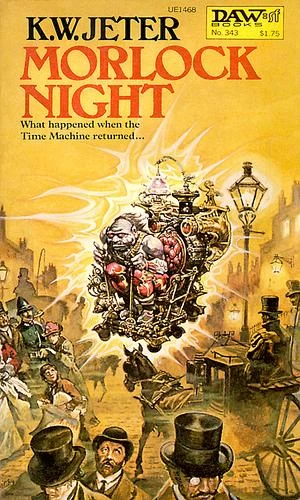 Morlock Night by K. W. Jeter