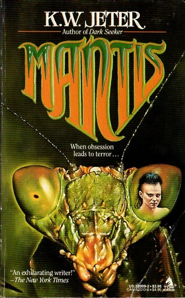 Mantis by K. W. Jeter