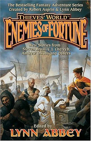 Enemies of Fortune (Thieves' World (other novels)) by Lynn Abbey