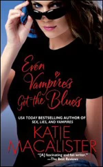 Even Vampires Get the Blues (The Dark Ones #4) by Katie MacAlister