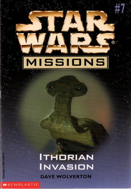 Ithorian Invasion (Star Wars: Missions #7) by Dave Wolverton