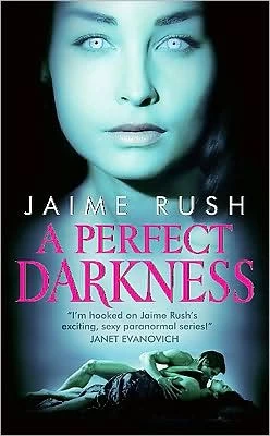 A Perfect Darkness (Offspring #1) by Jaime Rush