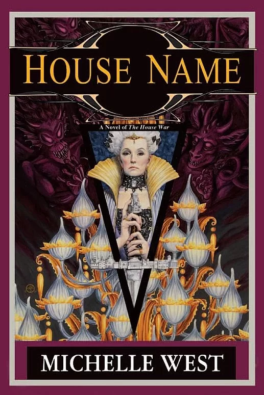 House Name (The House War #3) by Michelle West