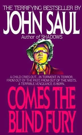Comes the Blind Fury by John Saul