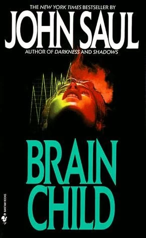 Brainchild by John Saul