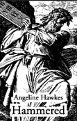 Hammered by Angeline Hawkes