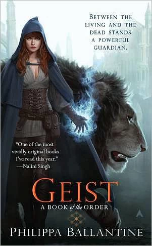 Geist (The Order #1) by Philippa Ballantine